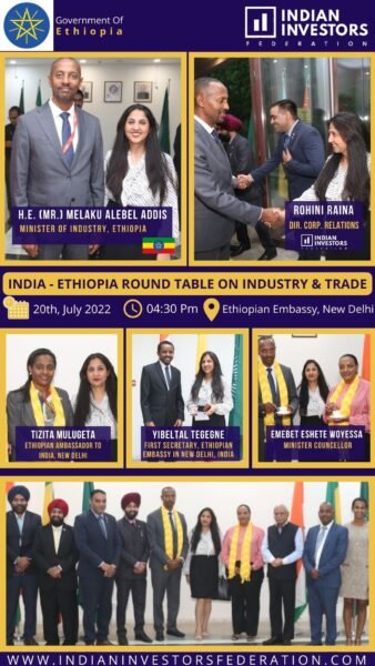 India Ethiopia Roundtable On Industry and Trade - Indian Investors Federation